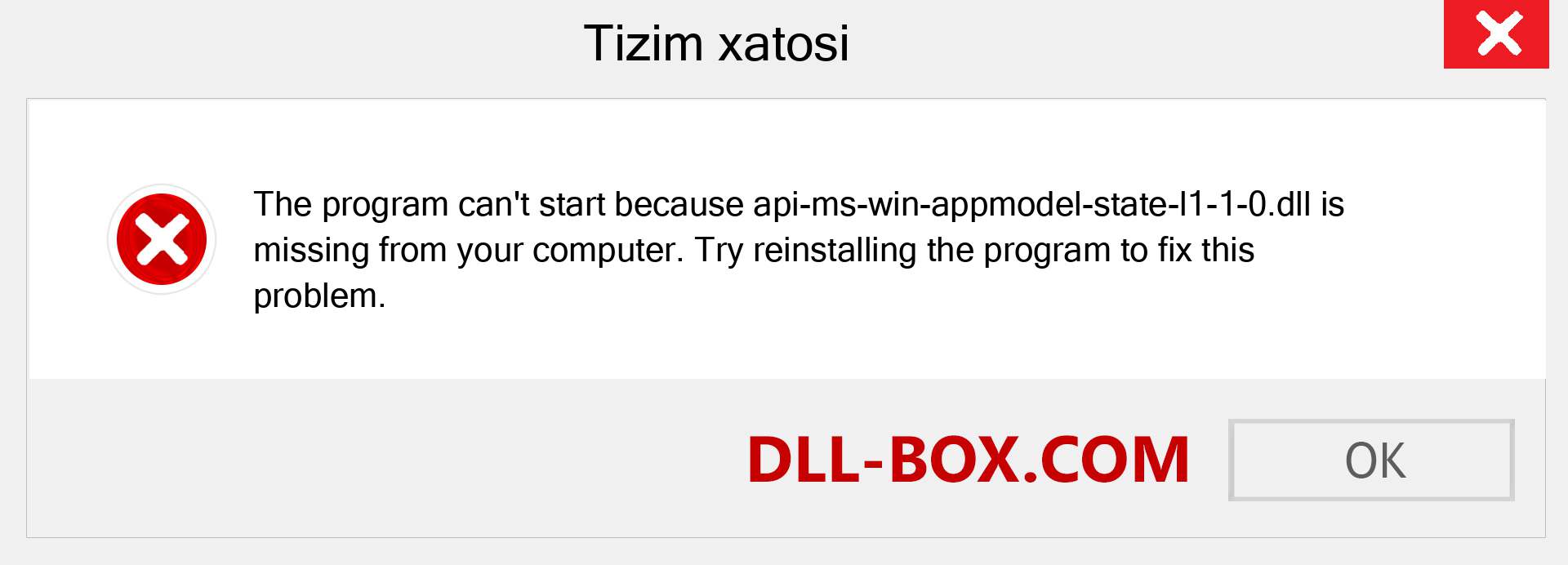 api-ms-win-appmodel-state-l1-1-0.dll fayli yo'qolganmi?. Windows 7, 8, 10 uchun yuklab olish - Windowsda api-ms-win-appmodel-state-l1-1-0 dll etishmayotgan xatoni tuzating, rasmlar, rasmlar